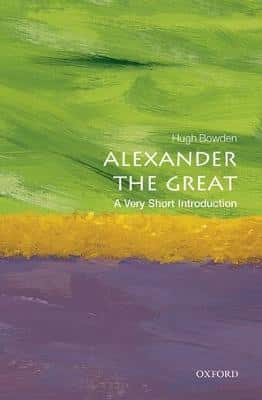 Alexander The Great: A Very Short Introduction