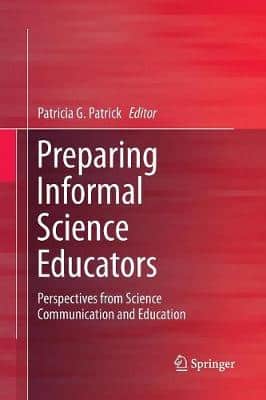 PREPARING INFORMAL SCIENCE EDUCATORS