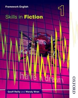 SKILLS IN FICTION 1 FRAMEWORK ENGLISH