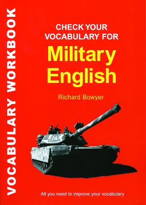 Check Your Vocabulary For Military English: A Workbook For Users
