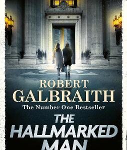 The Hallmarked Man: Cormoran Strike Book 8