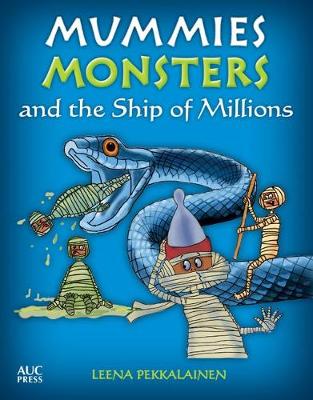 Mummies, Monsters, And The Ship Of Millions