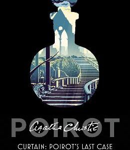 Curtain: Poirot's Last Case (Poirot)