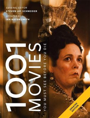 1001 Movies You Must See Before You Die: Updated For 2019