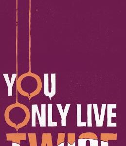You Only Live Twice: The Explosive Conclusion To The Spectre Trilogy