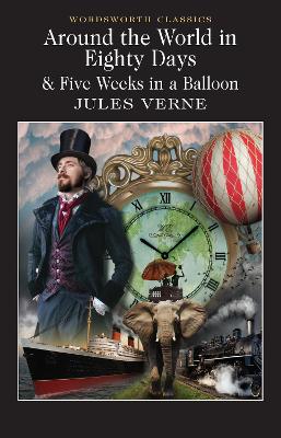 Around The World In 80 Days / Five Weeks In A Balloon