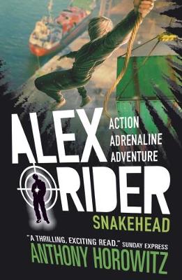 Snakehead: The Explosive Seventh Adventure In The Bestselling Spy Series That's Sold Over 21 Million Copies; For Fans Of Action, Gadgets And Danger Aged 9-14