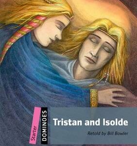 Dominoes: Starter: Tristan And Isolde Pack