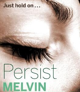 Persist