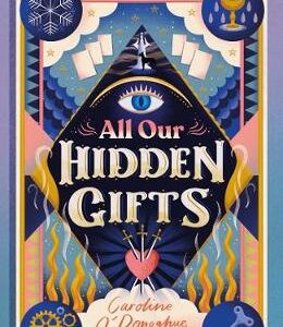 All Our Hidden Gifts