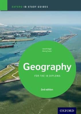 Ib Geography Study Guide: Oxford Ib Diploma Programme