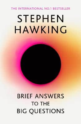 Brief Answers To The Big Questions: 'A Beautiful Little Book By A Brilliant Mind' Daily Telegraph