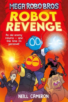Mega Robo Bros 3: Robot Revenge (A Phoenix Comic Book)