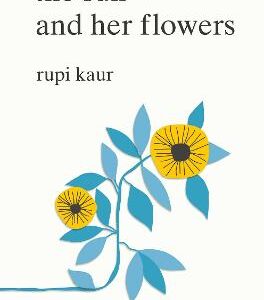 The Sun And Her Flowers