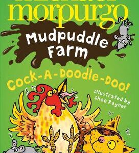 Cock-A-Doodle-Doo! (Mudpuddle Farm)