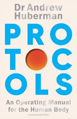 Protocols: An Operating Manual For The Human Body