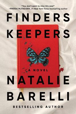 Finders Keepers: An Addictive Psychological Thriller For Fans Of Freida Mcfadden