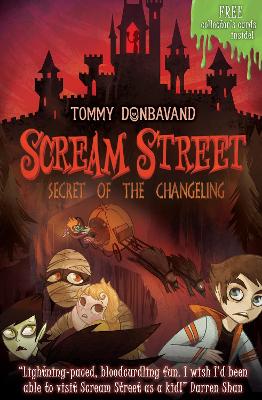 Scream Street 12: Secret Of The Changeling