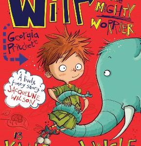 Wilf The Mighty Worrier Is King Of The Jungle: Book 3