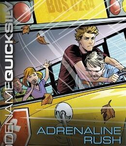 Codename Quicksilver: Adrenaline Rush: Book 5