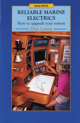 Reliable Marine Electrics: How To Upgrade Your System