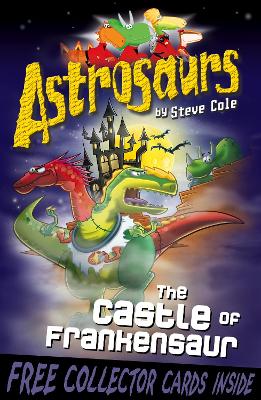 Astrosaurs 22: The Castle Of Frankensaur