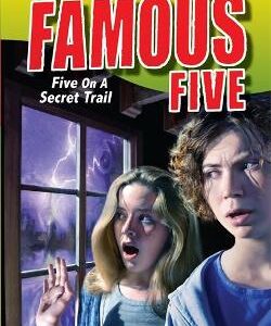 Famous Five: Five On A Secret Trail: Book 15