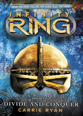 Divide And Conquer (Infinity Ring #2)