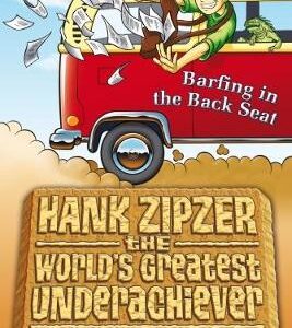 Hank Zipzer 12: Barfing In The Back Seat