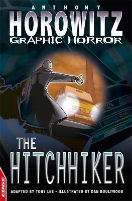 Edge - Horowitz Graphic Horror: The Hitchhiker