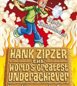 Hank Zipzer Bk 6: Holy Enchilada!