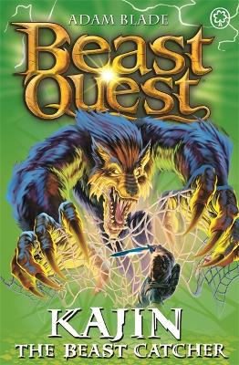 Beast Quest: Kajin The Beast Catcher: Series 12 Book 2