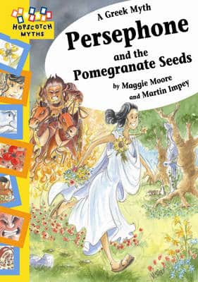 Persephone And The Pomegranate Seeds