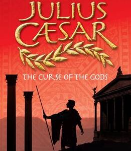 Julius Caesar: The Curse Of The Gods
