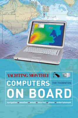 "Yachting Monthly"'S Computers On Board