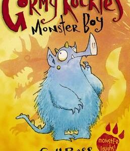 Gormy Ruckles: #1 Monster Boy