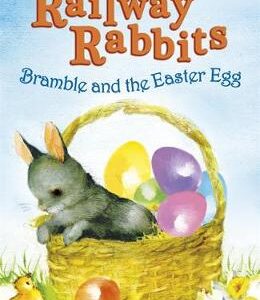 Bramble And The Easter Egg: Book 4