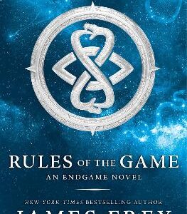 Rules Of The Game (Endgame, Book 3)