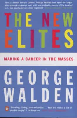 The New Elites: Making A Career In The Masses