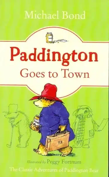 PADDINGTON GOES TO TOWN